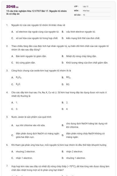 15 câu trắc nghiệm Hóa 12 CTST Bài 17. Nguyên tố nhóm IA có đáp án