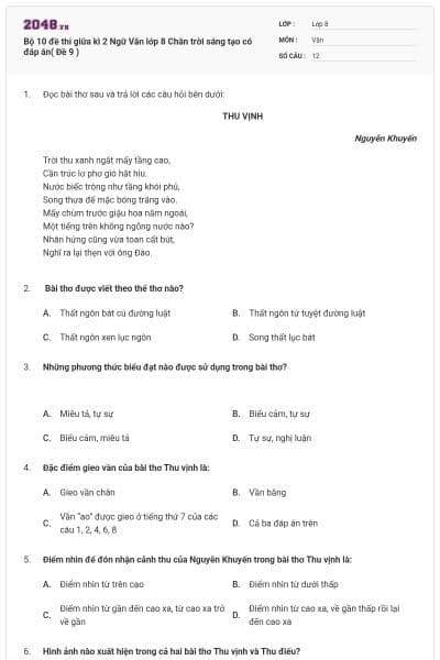 Bộ 10 đề thi giữa kì 2 Ngữ Văn lớp 8 Chân trời sáng tạo có đáp án( Đề 9 )