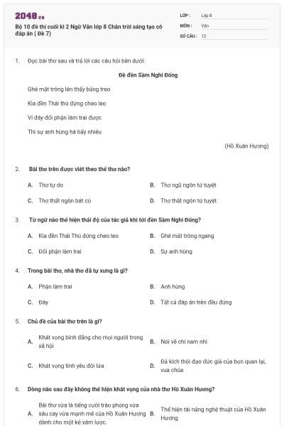 Bộ 10 đề thi cuối kì 2 Ngữ Văn lớp 8 Chân trời sáng tạo có đáp án ( Đề 7)