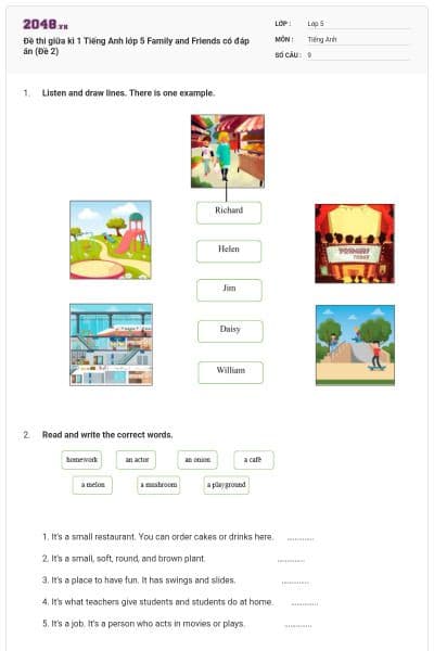 Đề thi giữa kì 1 Tiếng Anh lớp 5 Family and Friends có đáp án (Đề 2)