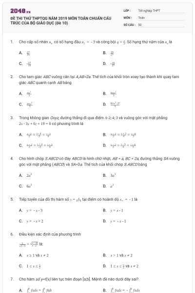 ĐỀ THI THỬ THPTQG NĂM 2019 MÔN TOÁN CHUẨN CẤU TRÚC CỦA BỘ GIÁO DỤC (Đề 10)