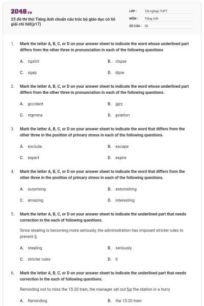 25 đề thi thử Tiếng Anh chuẩn cấu trúc bộ giáo dục có lời giải chi tiết(p17)