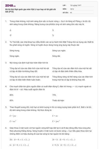 Đề thi thử thpt quốc gia môn Vật Lí cực hay có lời giải chi tiết (P15)