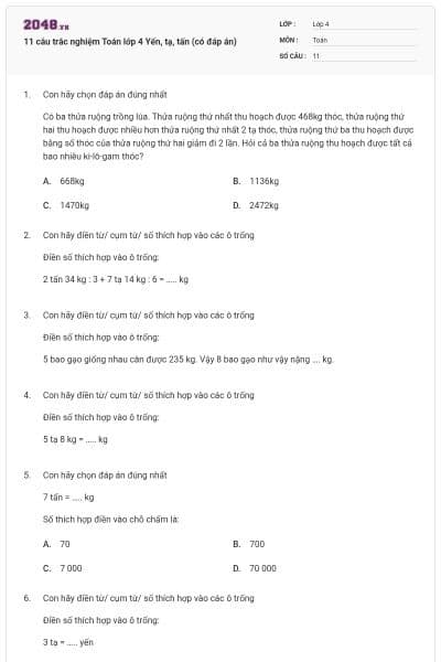 11 câu trắc nghiệm Toán lớp 4 Yến, tạ, tấn (có đáp án)