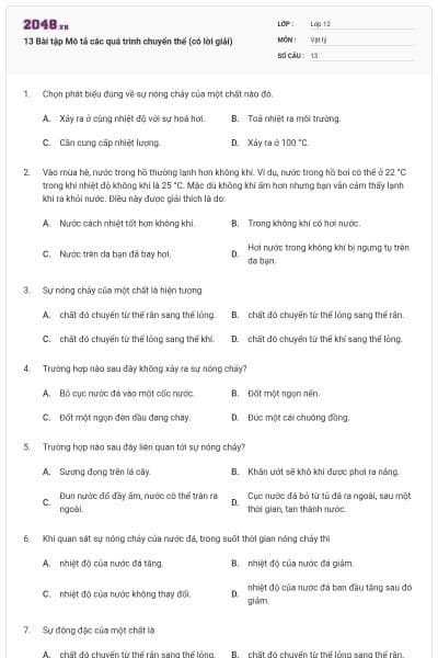 13 Bài tập Mô tả các quá trình chuyển thể (có lời giải)