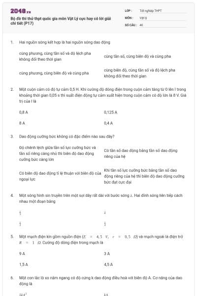 Bộ đề thi thử thpt quốc gia môn Vật Lý cực hay có lời giải chi tiết (P17)