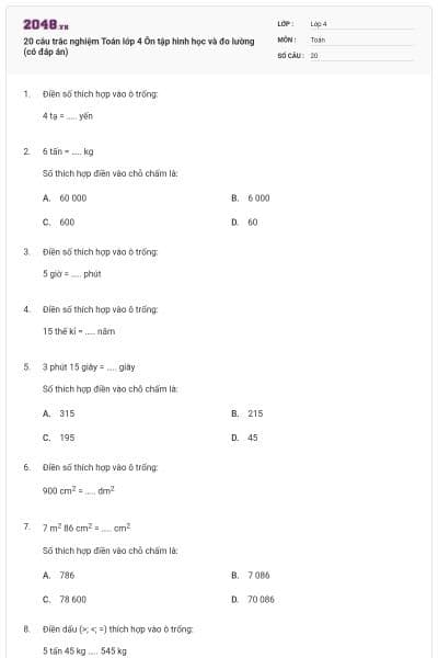 20 câu trắc nghiệm Toán lớp 4 Ôn tập hình học và đo lường (có đáp án)