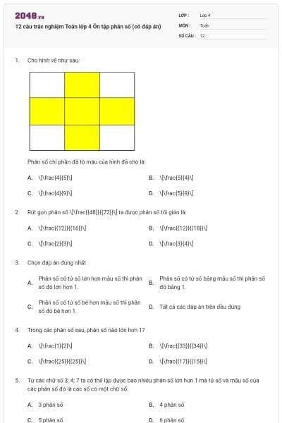 12 câu trắc nghiệm Toán lớp 4 Ôn tập phân số (có đáp án)