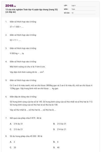 13 câu trắc nghiệm Toán lớp 4 Luyện tập chung (trang 33) (có đáp án)