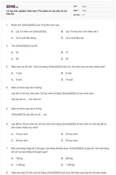 12 câu trắc nghiệm Toán lớp 4 Tìm phân số của một số (có đáp án)