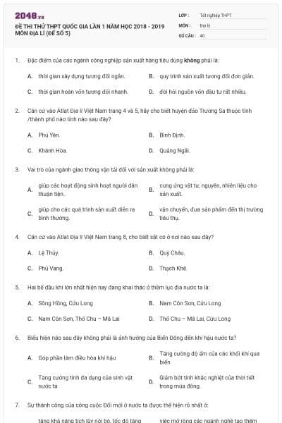 ĐỀ THI THỬ THPT QUỐC GIA LẦN 1 NĂM HỌC 2018 - 2019 MÔN ĐỊA LÍ (ĐẾ SỐ 5)