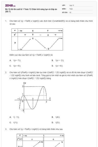 Bộ 10 đề thi cuối kì 1 Toán 12 Chân trời sáng tạo có đáp án (Đề 7)