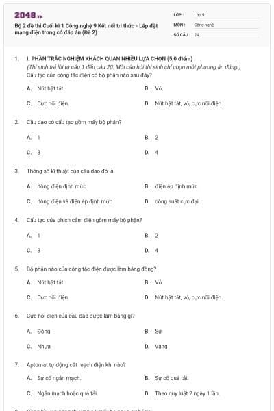 Bộ 2 đề thi Cuối kì 1 Công nghệ 9 Kết nối tri thức - Lắp đặt mạng điện trong có đáp án (Đề 2)