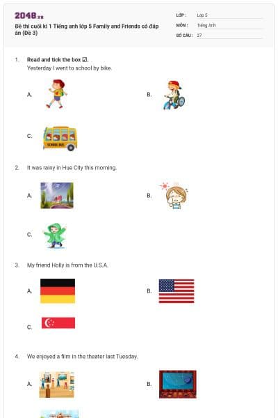 Đề thi cuối kì 1 Tiếng anh lớp 5 Family and Friends có đáp án (Đề 3)