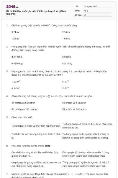 Đề thi thử thpt quốc gia môn Vật Lí cực hay có lời giải chi tiết (P16)