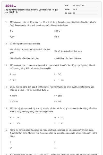 Bộ đề thi thử thpt quốc gia môn Vật Lý cực hay có lời giải chi tiết (P19)