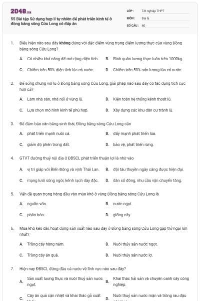55 Bài tập Sử dụng hợp lí tự nhiên để phát triển kinh tế ở đồng bằng sông Cửu Long có đáp án