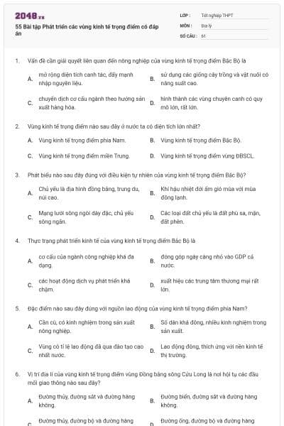 55 Bài tập Phát triển các vùng kinh tế trọng điểm có đáp án