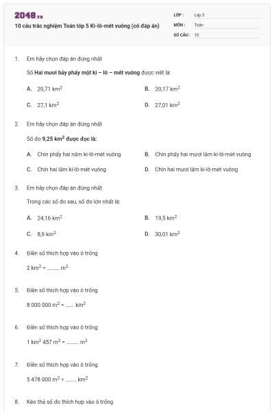 10 câu trắc nghiệm Toán lớp 5 Ki-lô-mét vuông (có đáp án)