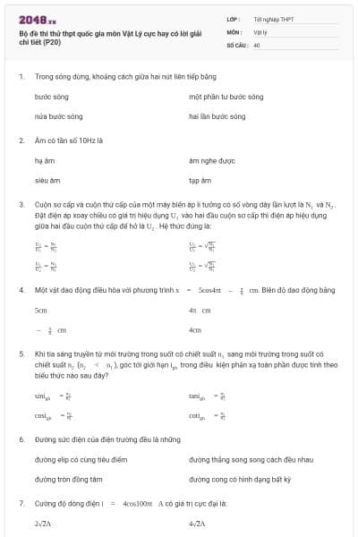 Bộ đề thi thử thpt quốc gia môn Vật Lý cực hay có lời giải chi tiết (P20)