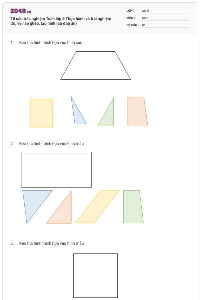 10 câu trắc nghiệm Toán lớp 5 Thực hành và trải nghiệm đo, vẽ, lắp ghép, tạo hình (có đáp án)
