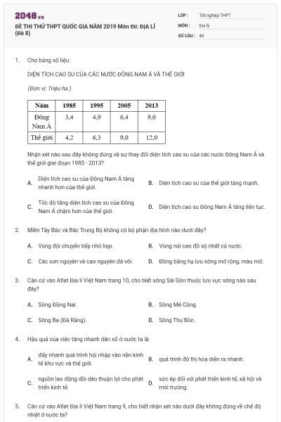 ĐỀ THI THỬ THPT QUỐC GIA NĂM 2019 Môn thi: ĐỊA LÍ (Đề 8)