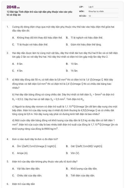 12 Bài tập Tính điện trở của vật dẫn phụ thuộc vào các yếu tố có đáp án