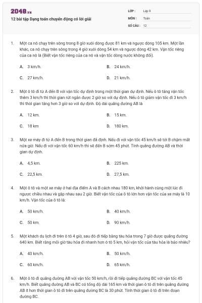 12 bài tập Dạng toán chuyển động có lời giải