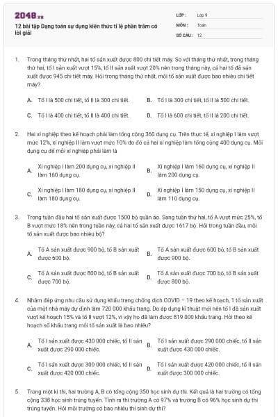 12 bài tập Dạng toán sự dụng kiến thức tỉ lệ phần trăm có lời giải