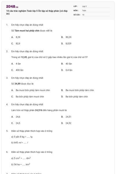 10 câu trắc nghiệm Toán lớp 5 Ôn tập số thập phân (có đáp án)