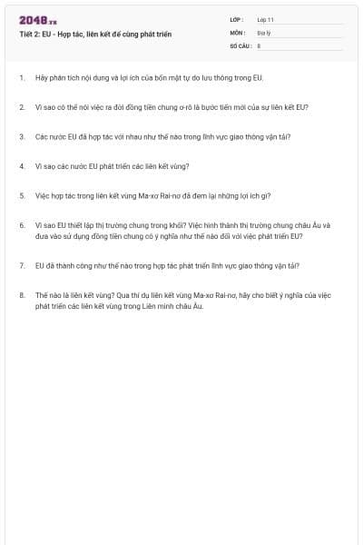 Tiết 2: EU - Hợp tác, liên kết để cùng phát triển