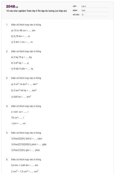 10 câu trắc nghiệm Toán lớp 5 Ôn tập đo lường (có đáp án)