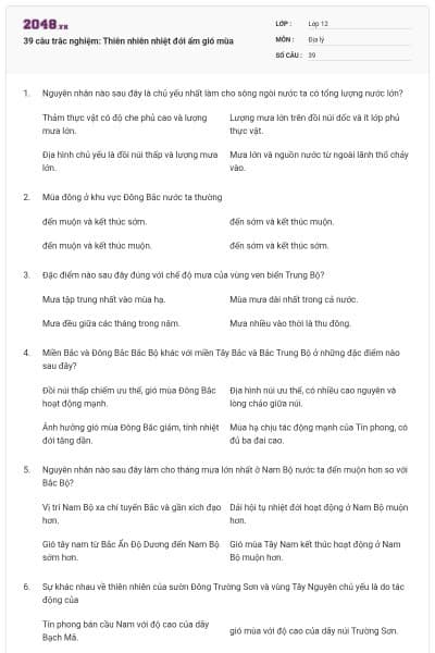 39 câu trắc nghiệm: Thiên nhiên nhiệt đới ẩm gió mùa