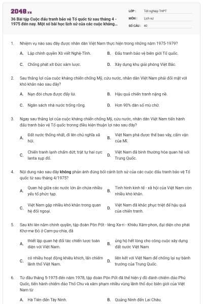 36 Bài tập Cuộc đấu tranh bảo vệ Tổ quốc từ sau tháng 4 - 1975 đến nay. Một số bài học lịch sử của các cuộc kháng chiến bảo vệ Tổ quốc từ năm 1945 đến nay có đáp án