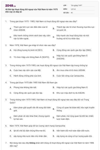 40 Bài tập Hoạt động đối ngoại của Việt Nam từ năm 1975 đến nay có đáp án