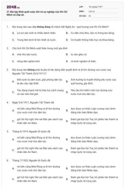 31 Bài tập Khái quát cuộc đời và sự nghiệp của Hồ Chí Minh có đáp án