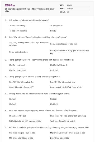 20 câu Trắc nghiệm Sinh Học 10 Bài 19 (có đáp án): Giảm phân