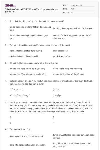 Tổng hợp đề thi thử THPTQG môn Vật Lí cực hay có lời giải (Đề số 12)