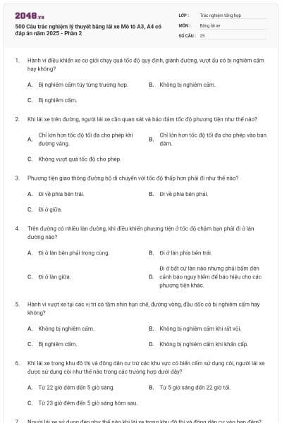 500 Câu trắc nghiệm lý thuyết bằng lái xe Mô tô A3, A4 có đáp án năm 2025 - Phần 2