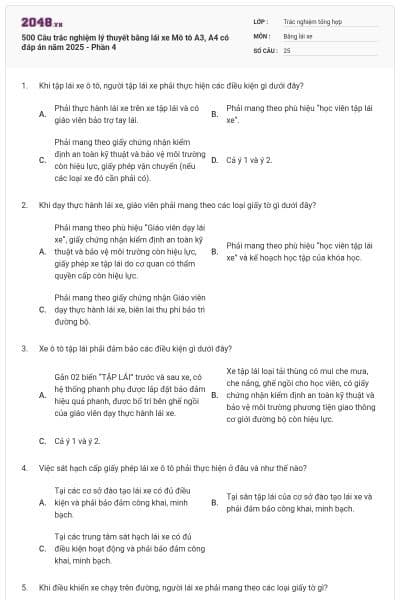 500 Câu trắc nghiệm lý thuyết bằng lái xe Mô tô A3, A4 có đáp án năm 2025 - Phần 4