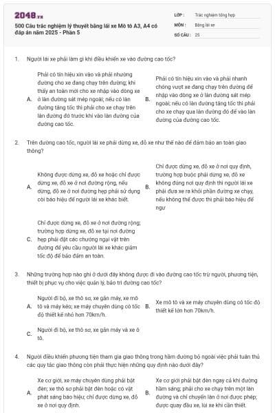 500 Câu trắc nghiệm lý thuyết bằng lái xe Mô tô A3, A4 có đáp án năm 2025 - Phần 5