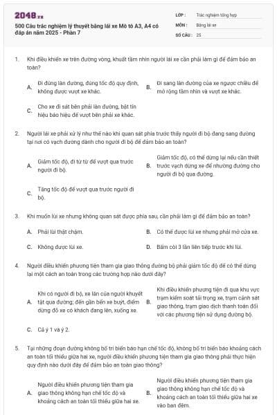 500 Câu trắc nghiệm lý thuyết bằng lái xe Mô tô A3, A4 có đáp án năm 2025 - Phần 7