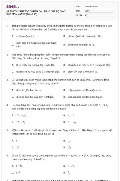 ĐỀ THI THỬ THPTQG CHUẨN CẤU TRÚC CỦA BỘ GIÁO DỤC MÔN VẬT LÝ (Đề số 13)