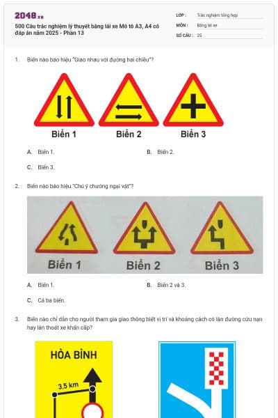 500 Câu trắc nghiệm lý thuyết bằng lái xe Mô tô A3, A4 có đáp án năm 2025 - Phần 13