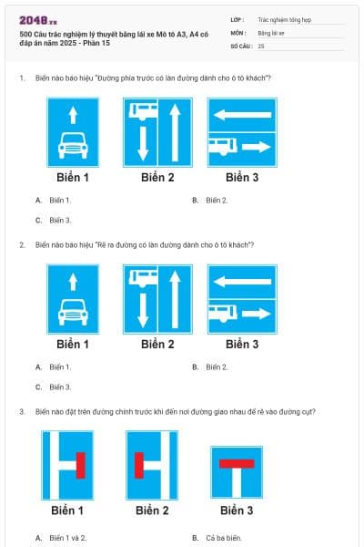500 Câu trắc nghiệm lý thuyết bằng lái xe Mô tô A3, A4 có đáp án năm 2025 - Phần 15
