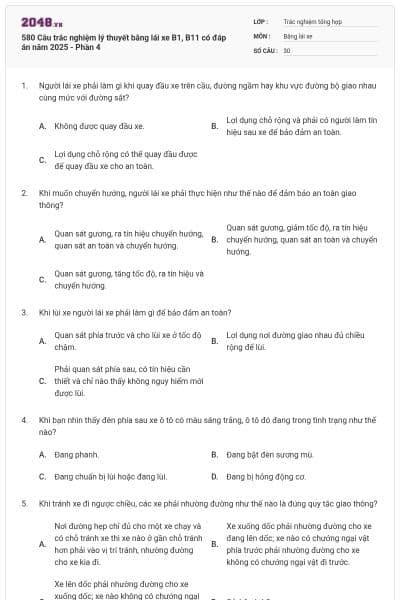 580 Câu trắc nghiệm lý thuyết bằng lái xe B1, B11 có đáp án năm 2025 - Phần 4