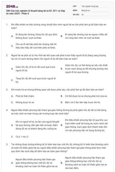 580 Câu trắc nghiệm lý thuyết bằng lái xe B1, B11 có đáp án năm 2025 - Phần 6