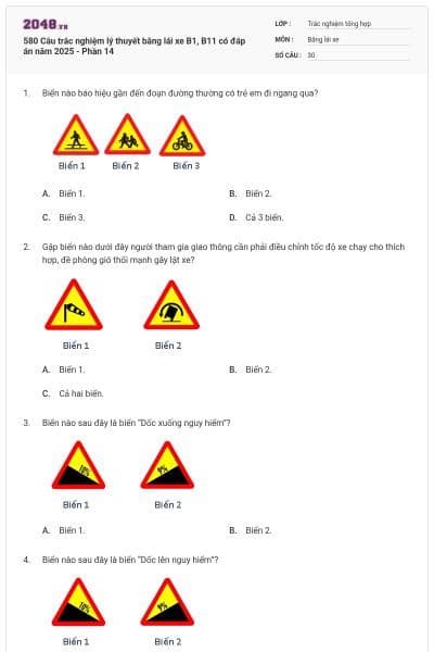 580 Câu trắc nghiệm lý thuyết bằng lái xe B1, B11 có đáp án năm 2025 - Phần 14