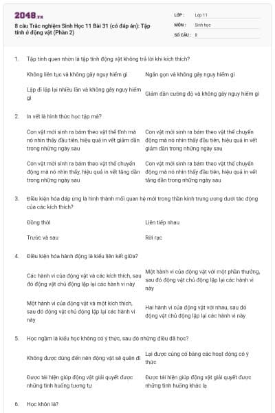 8 câu  Trắc nghiệm Sinh Học 11 Bài 31 (có đáp án): Tập tính ở động vật (Phần 2)