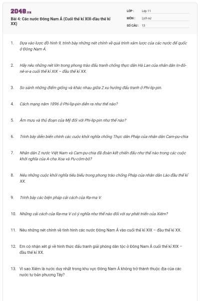 Bài 4: Các nước Đông Nam Á (Cuối thế kỉ XIX-đầu thế kỉ XX)